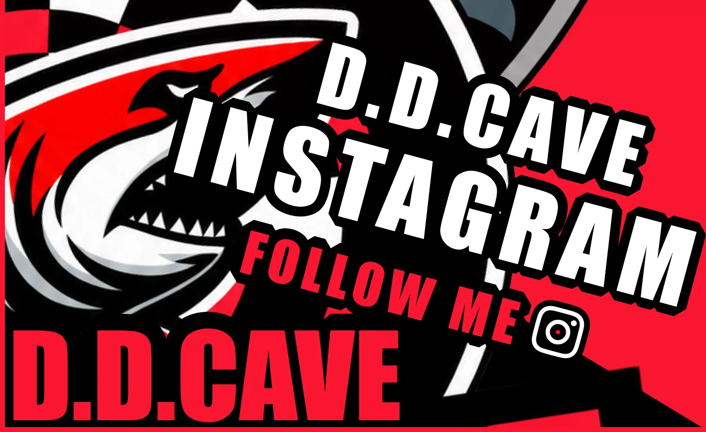 D.D.CAVE INSTAGRAM FOLLOW ME