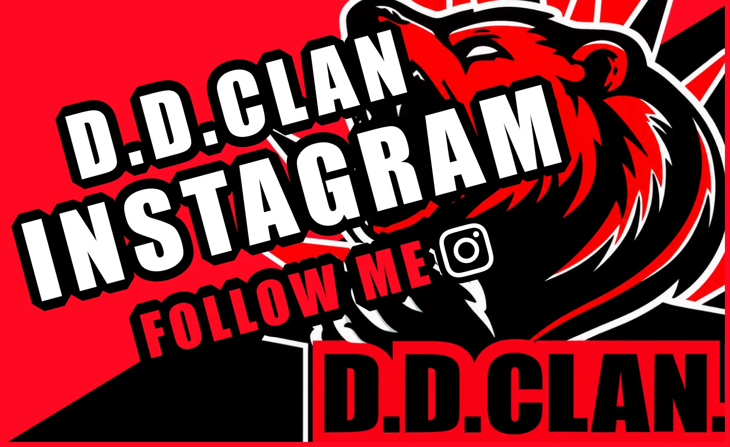 D.D.CLAN INSTAGRAM FOLLOW ME
